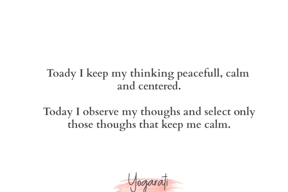 Psitive affirmation for peace of mind