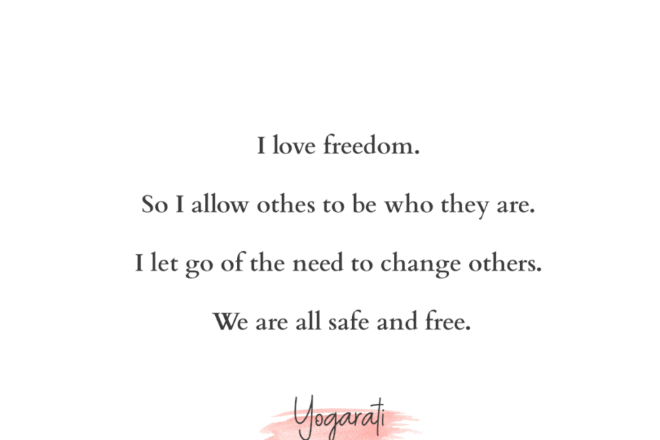 affirmations for self love freedom